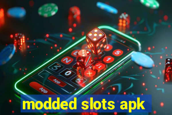 modded slots apk